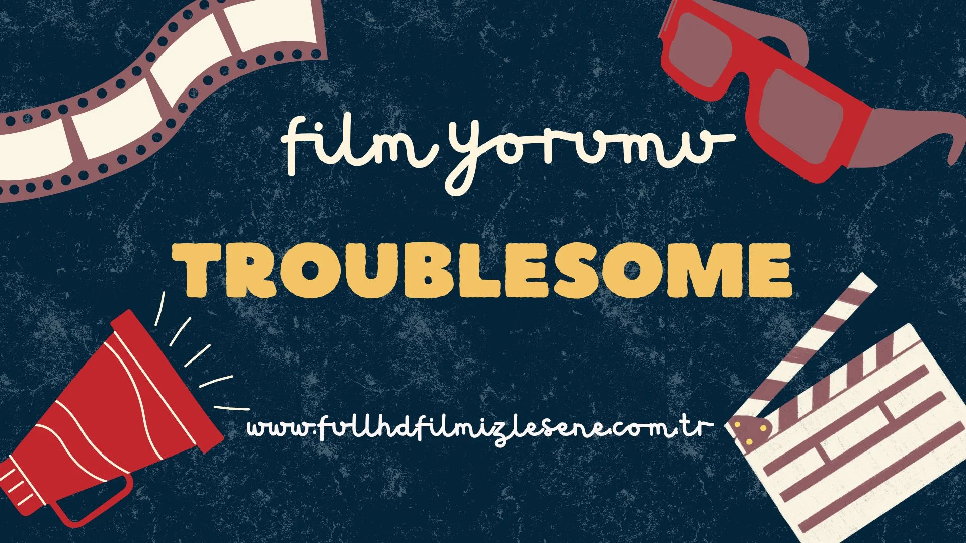 Troublesome